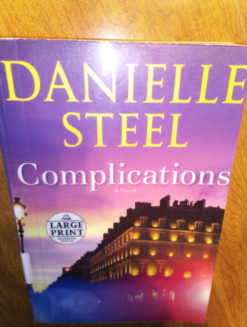 Danielle Steel Complications First/First Large Print Edition 2021 Ex-Library TPB